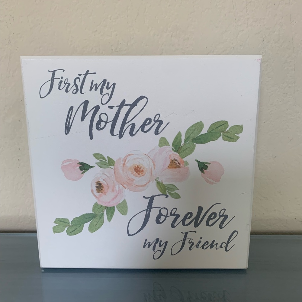 Nwt first my mother forever my friend